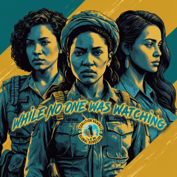 While No One Was Watching: Empowering Women Survivors of Rwanda's Genocide