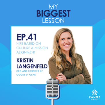 Kristin Langenfeld: Hire Based on Culture & Mission Alignment