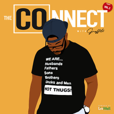 The COnnect w/Graffiti: Quality Over Quantity ft. ChyReco