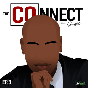 The COnnect w/Graffiti: Build the Power ft. Brother Jeff
