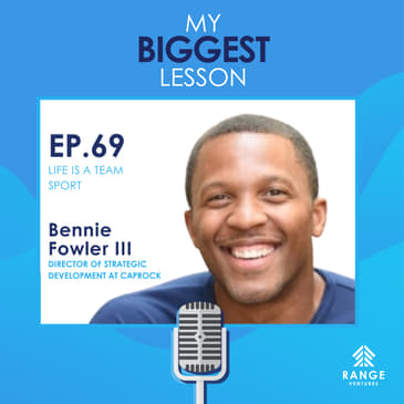 Bennie Fowler III: Life is a Team Sport