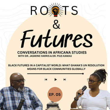 Black Futures in a Capitalist World: What Ghana's UN Resolution Means for Black Communities Globally