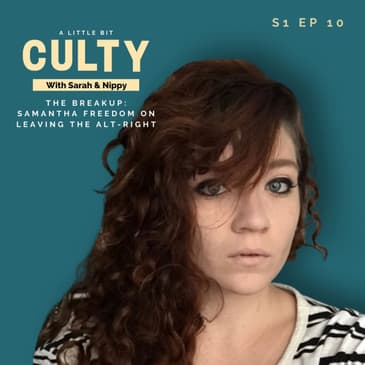 The Breakup: Samantha Freedom on Leaving The Alt-Right