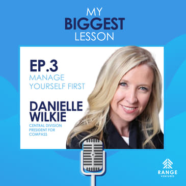 Danielle Wilkie: Manage Yourself First