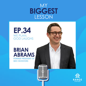 Brian Abrams: We Plan, God Laughs
