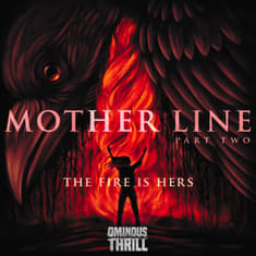 MOTHER LINE - Part 2 of 4
