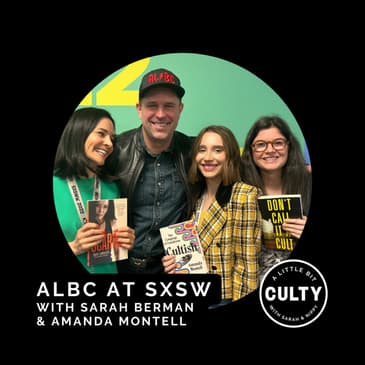 ALBC at SXSW with Sarah Berman & Amanda Montell