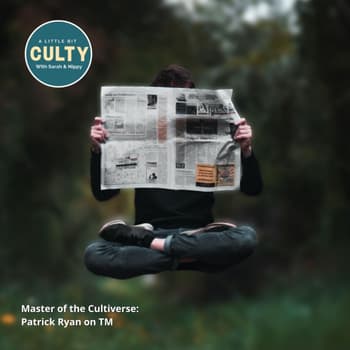 Master of the Cultiverse: Patrick Ryan on Transcendental Meditation