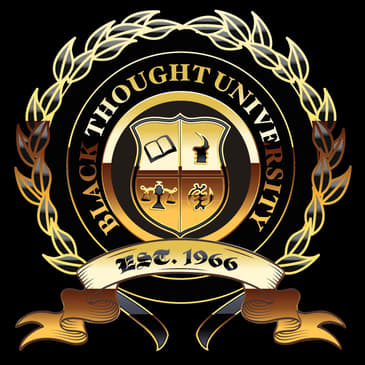 Black Thought University | Episode 0 | Professor Robinson and Dr. Robinson
