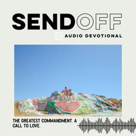 The Greatest Commandment