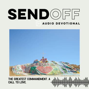 The Greatest Commandment