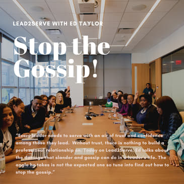 205. Stop The Gossip