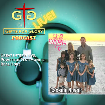 Cassidy Novak - Mother's Day Tribute