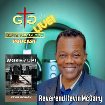 Reverend Kevin McGary - WOKEd-UP