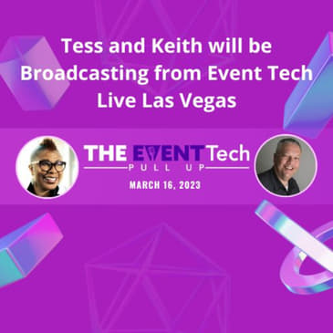 Keith and Tess Broadcasting from Event Tech Live Las Vegas