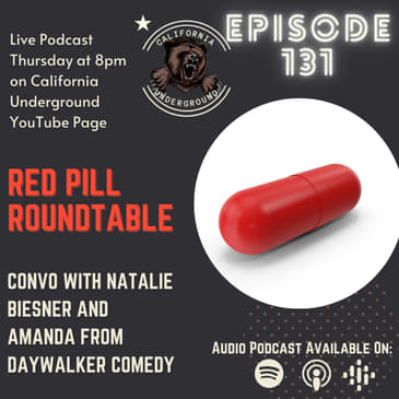 Episode 131 - Red Pill Roundtable
