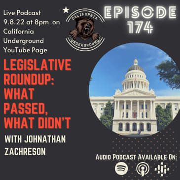 Episode 174 - Legislative Roundup and CTA Spies on Parents