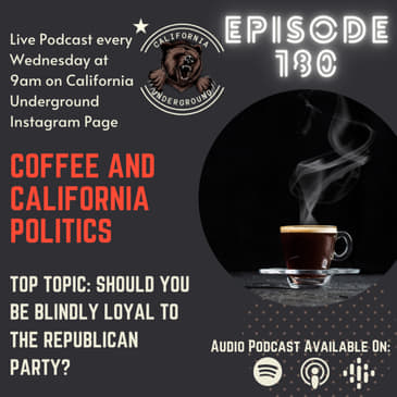 Episode 180 - Should You Be Blindly Loyal to the Republican Party?
