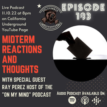 Episode 183 - Midterm Reactions and Thoughts (w/ Ray Perez)