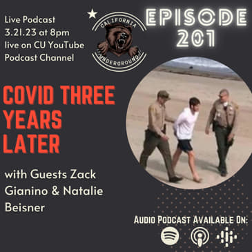 Episode 201 - Three Years After COVID (with Guests Natalie Beisner and Zack Gianino