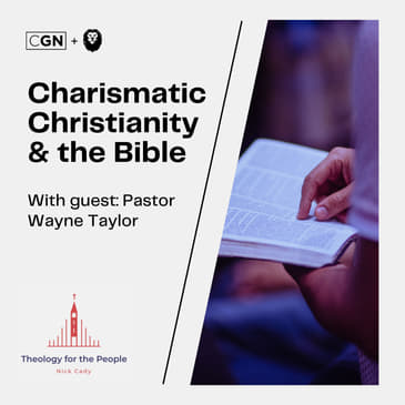 Wayne Taylor: Charismatic Christianity &amp; the Bible
