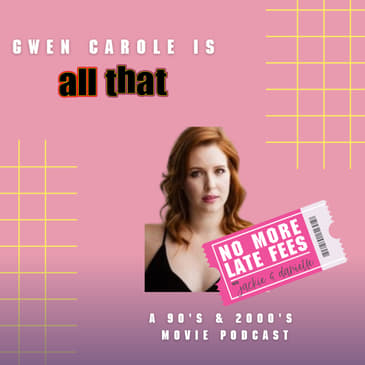 Gwen Carole is All That