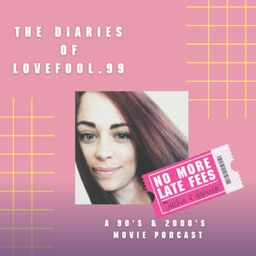 The Diaries of Lovefool.99