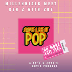 Millennials meet Gen Z with Zoe of Some Like it Pop