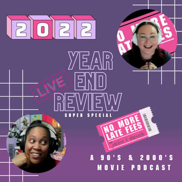 2022 Year End Review Super Special - Live!