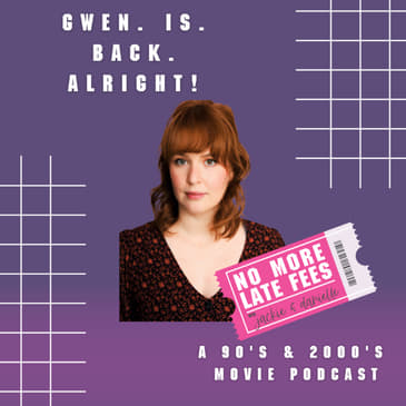 Gwen. Is. Back. Alright!