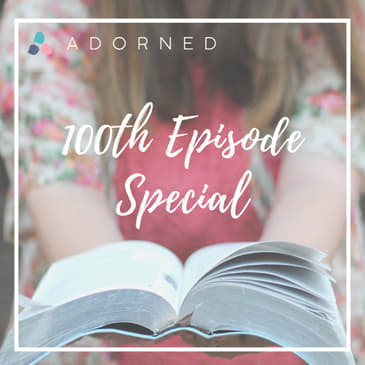 Ep. 100 - 100th Episode Special