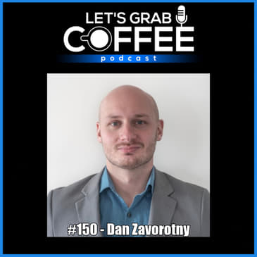 #150 - Dan Zavorotny | leveraging technology to improve global health
