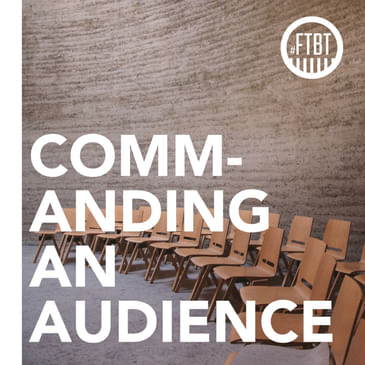 10. Commanding An Audience