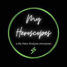 My Heroscopes: Episode 8