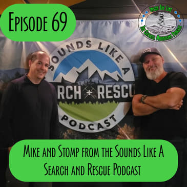 Episode 69 - Mike and Stomp from SLASAR Podcast
