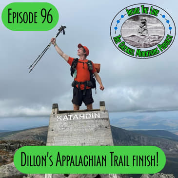 Episode 96 - Dillon's Appalachian Trail finish!