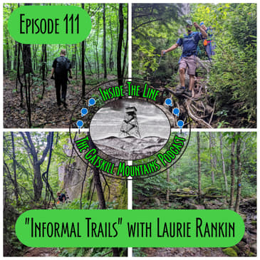 Episode 111 -Informal Trails Discussion with Laurie Rankin