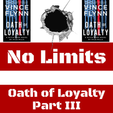 Ep.111: Oath of Loyalty, Part III (SPOILERS)