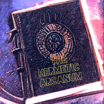 The Hermetic Arcanum