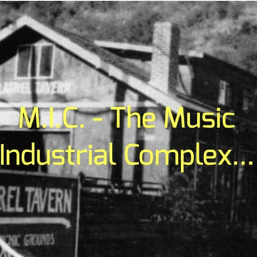 M.I.C. - The Music Industrial Complex...