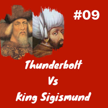 Thunderbolt turns to Europe: Episode 9