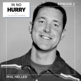 Episode 2: Leadership &amp; Obedience with Pastor Phil Heller
