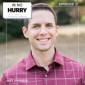 Episode 21: Finding More Money with Author Art Rainer