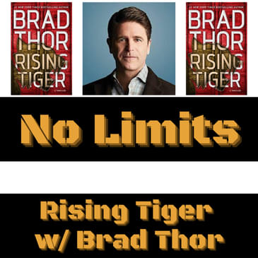 Rising Tiger: After Hours interview with Brad Thor! (SPOILERS)