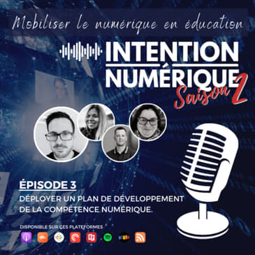 S02E03 | Déployer un plan de développement de la compétence numérique
