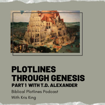 Genesis Part 1 with T. Desmond Alexander