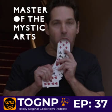 EP 37: We Forgot to Talk About The Card Trick