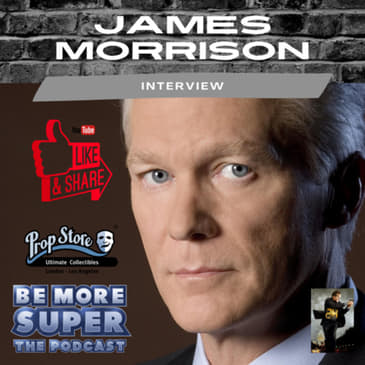 James Morrison aka Bill Buchanan from “24” joins us to chat about his time on the show!.