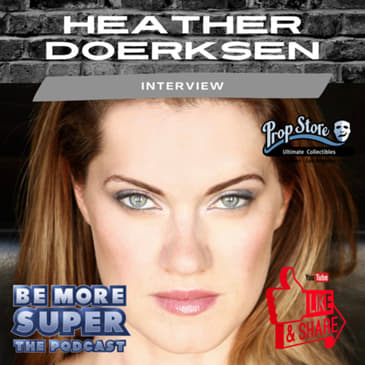 Heather Doerksen from SYFY’s Van Helsing join us to chat about its final season!.