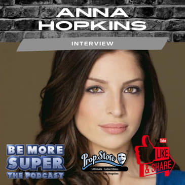 The Expanse star Anna Hopkins joins me this week to chat about her awesome career!.